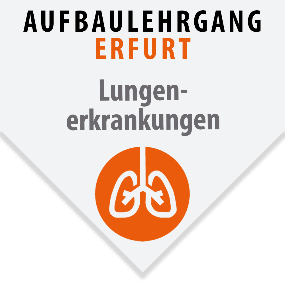 Erfurt: Aufbaulehrgang Lungenerkrankungen