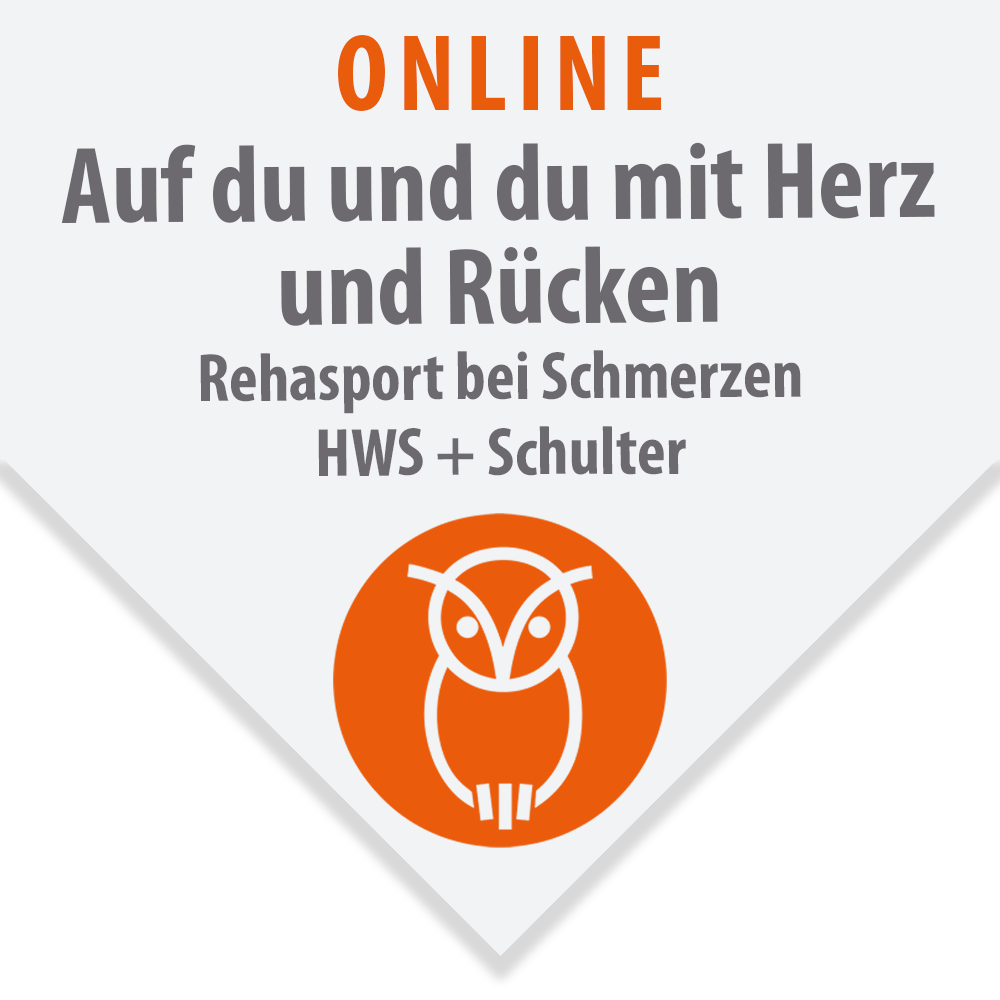 Auf du und du mit Herz und Rücken - Rehasport bei Schmerzen | HWS + Schulter