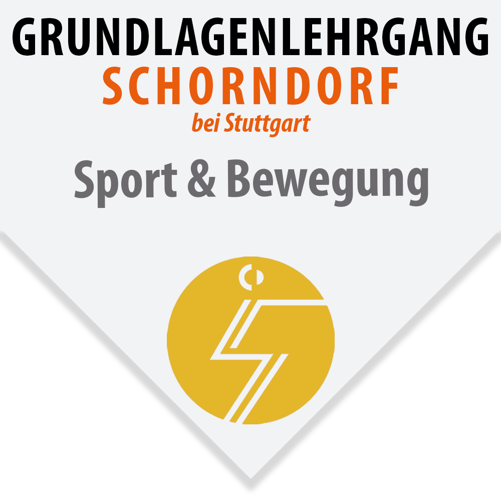 Schorndorf (bei Stuttgart): Grundlagenlehrgang