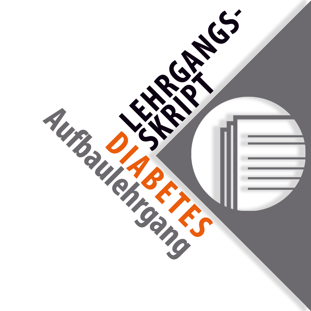 Ausgedrucktes Lehrgangsskript: Aufbaulehrgang Diabetes
