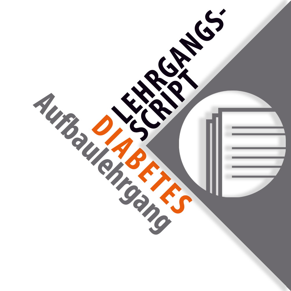 Ausgedrucktes Lehrgangsskript: Aufbaulehrgang Diabetes