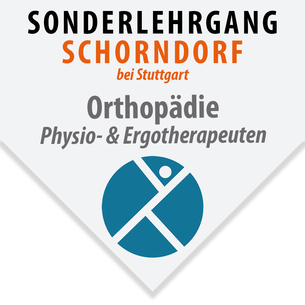 Schorndorf (bei Stuttgart): Sonderlg. für Physio- + Ergotherapeuten (Orthopädie)