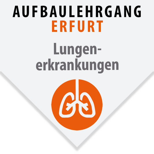 Erfurt: Aufbaulehrgang Lungenerkrankungen
