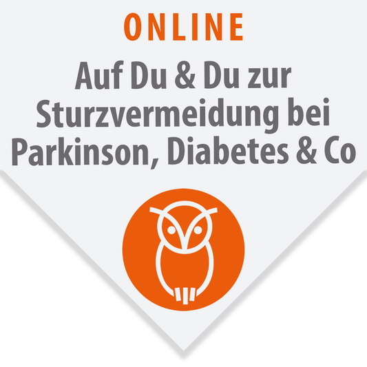 Auf Du & Du zur Sturzvermeidung bei Parkinson, Diabetes & Co
